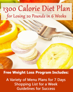 1300 Calorie Diet Plan for Losing 20 Pounds in 6 Weeks - Free Weight ...