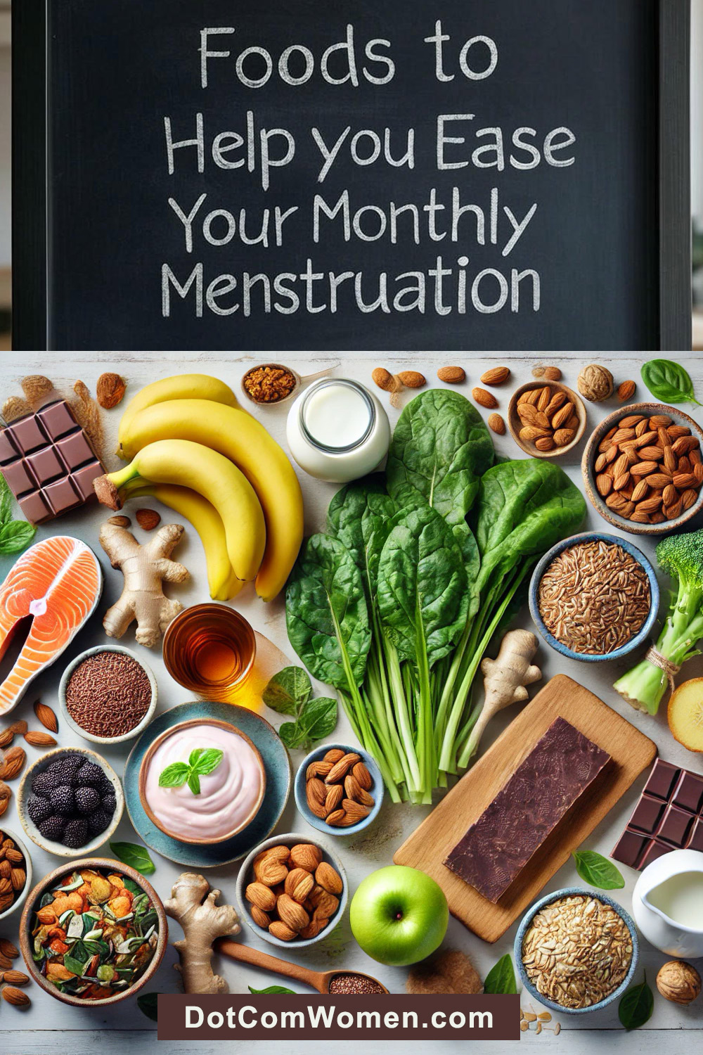 Foods to Help you Ease Your Monthly Menstruation