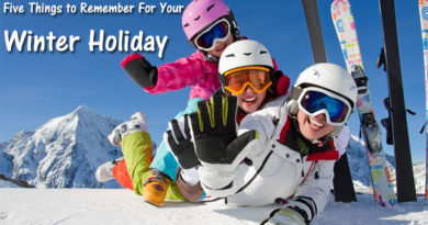 Five Things to Remember For Your Winter Holiday